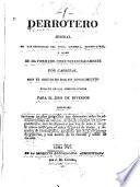 Derrotero jeneral de las republicas del Peru, Colombia, Buenos-Ayres, y Chiel [sic] se ha formado circunstanciadamente, por carreras, con el objeto de dar un conocimiento ecsacto de las comunicaciones para el jiro de diversos intereses