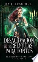 Desactivación de reliquias para tontos