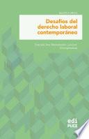 Desafíos del derecho laboral contemporáneo