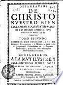 Desagravios de Christo nuestro bien sacramentado, en satisfacion de las muchas ofensas que contra su magestad se cometen