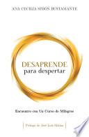 DESAPRENDE PARA DESPERTAR