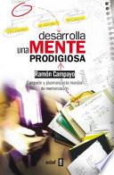 Desarrolla una mente prodigiosa