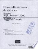 Desarrollo de bases de datos en Microsoft SQL Server 2000 desde el principio