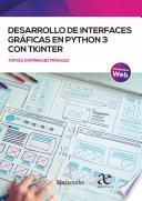 Desarrollo de interfaces gráficas en Python 3 con TKINTER