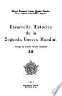 Desarrollo histórico de la Segunda Guerra Mundial