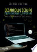 Desarrollo seguro en ingeniería del software.
