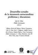 Desarrollos actuales de la metateoría estructuralista