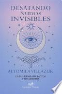 Desatando Nudos Invisibles