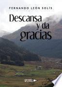 Descansa y da gracias