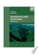 Descentralización de la gestión forestal en Honduras