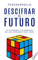 Descifrar el futuro