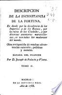 Descripcion de la inconstancia de la fortuna ...