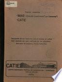 Descripcion de Una Alternativa Para El Sistema de Cultivo Maiz Asociado Con Yuca Practicado Por Los Agricultores de la Zona de Guacimo Y Pococi, Costa Rica