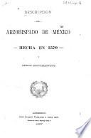 Descripcion del arzobispado de Mexico hecha en 1570 y otros documentos