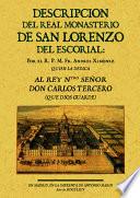 Descripción del Real Monasterio de San Lorenzo del Escorial