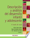 Descripción y análisis del desarrollo infantil y adolescente
