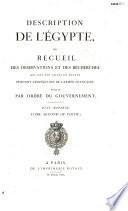 Description de l'Egypte, ou Recueil des observations et des recherches qui ont été faites en Égypte pendant l'expédition de l'armée française