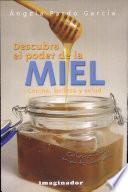 Descubra El Poder de la Miel