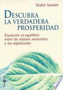 Descubra la verdadera prosperidad