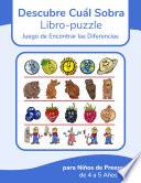 Descubre Cuál Sobra Libro-puzzle - Juego de Encontrar las Diferencias para Niños de Preescolar de 4 a 5 Años
