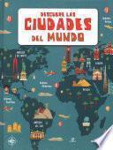Descubre Las Ciudades del Mundo