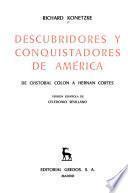 Descubridores y conquistadores de América