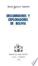 Descubridores y exploradores de Bolivia