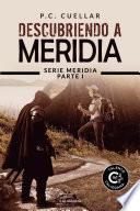 Descubriendo a Meridia