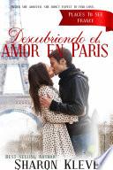 Descubriendo el amor en París