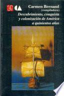 Descubrimiento, conquista y colonización de América a quinientos años