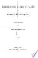 Descubrimiento del Océano Pacífico por Vasco Núñez de Balboa