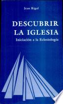 Descubrir la iglesia