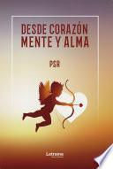 Desde corazón, mente y alma
