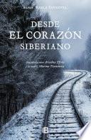 Desde el corazón siberiano