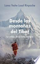 Desde las montañas del Tíbet