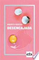 Desencajada
