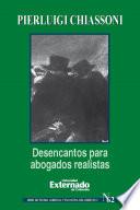 Desencantos para abogados realistas