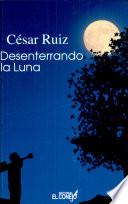 Desenterrando la luna