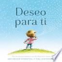 Deseo para ti