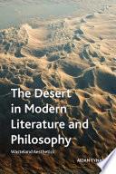 Desert in Modern Literature and Philosophy