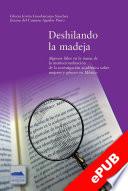 Deshilando la madeja
