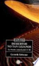 Desiertos no Tan Lejanos