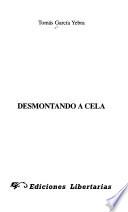 Desmontando a Cela