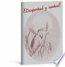 Despertad y Cantad