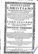 Despertador christiano de sermones doctrinales, sobre particulares assumptos ...