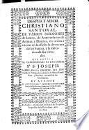 Despertador christiano santoral de varios sermones de santos, de anniuersarios de animas y honras ...