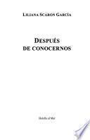Después de conocernos