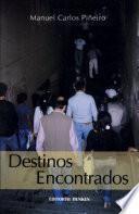 Destinos Encontrados