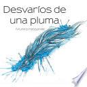 Desvaríos de una pluma