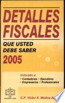 Detalles Fiscales que usted debe saber
